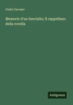 Memorie d'un fanciullo; Il cappellano della rovella