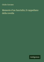 Memorie d'un fanciullo; Il cappellano della rovella