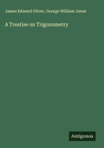 A Treatise on Trigonometry