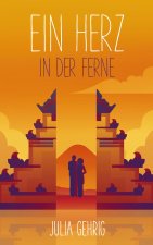 Ein Herz in der Ferne