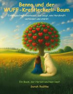 Benno und der Wuff-Kraftleckerli-Baum