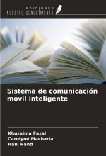 Sistema de comunicación móvil inteligente