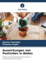 Auswirkungen von Pestiziden in Böden
