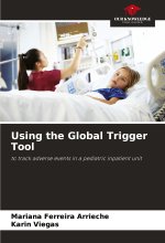 Using the Global Trigger Tool