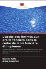 L'accès des femmes aux droits fonciers dans le cadre de la loi foncière éthiopienne