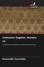 Collezione Sogdian. Numero 13