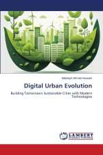 Digital Urban Evolution
