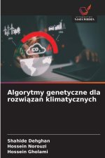 Algorytmy genetyczne dla rozwi¿za¿ klimatycznych