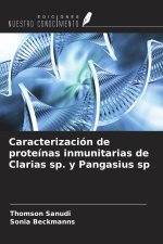 Caracterización de proteínas inmunitarias de Clarias sp. y Pangasius sp