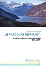 LE PARCOURS INSPIRANT