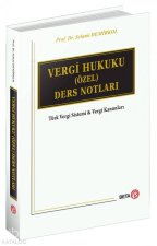 Vergi Hukuku Özel Ders Notlari Ciltli