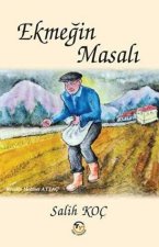 Ekmegin Masali
