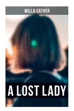A Lost Lady