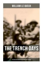 The Trench Days