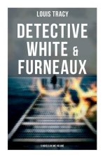Detective White & Furneaux