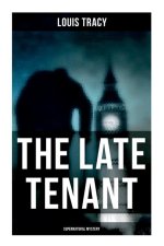 The Late Tenant (Supernatural Mystery)