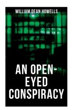 An Open-Eyed Conspiracy