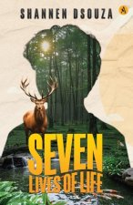 Seven Lives of Life