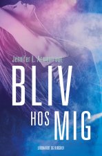 Bliv hos mig