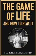 The Game of Life and How to Play It