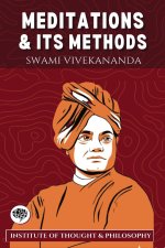 Meditation and its Methods (by ITP Press)