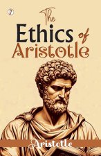 The Ethics of Aristotle