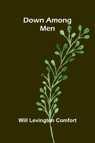 Down among men