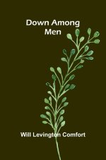 Down among men
