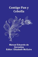 Contigo Pan y Cebolla