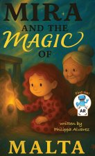 Mira and the Magic of Malta
