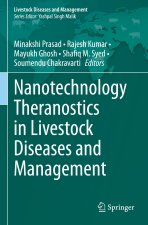 Nanotechnology Theranostics in Livestock Diseases and Management