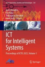 ICT for Intelligent Systems. Proceedings of ICTIS 2025, Volume 1