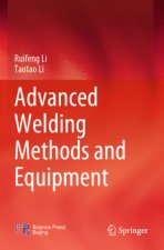 Advanced Welding Methods and Equipment