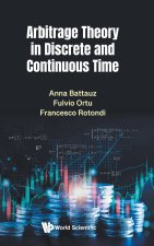 Arbitrage Theory in Discrete and Continuous Time