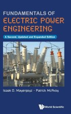 Fundamentals of Electric Power Engineering (a 2nd, Updated and Expanded Edition)