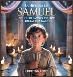 La Historia De Samuel