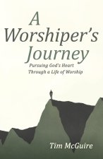 A Worshiper's Journey