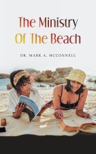 The Ministry Of The Beach