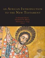 An African Introduction to the New Testament