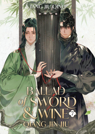 Ballad of Sword and Wine: Qiang Jin Jiu  Vol. 7
