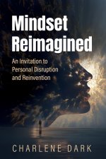 Mindset Reimagined