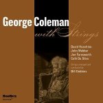 George Coleman With Strings