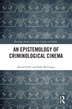 Epistemology of Criminological Cinema