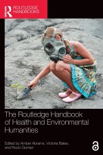 Routledge Handbook of Health and Environmental Humanities