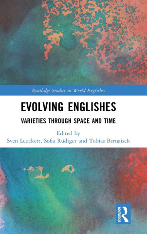 Evolving Englishes