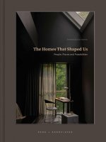 Homes That Shaped Us