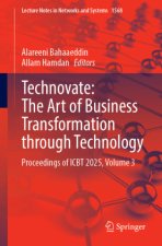 Technovate: The Art of Business Transformation through Technology