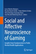 Social and Affective Neuroscience of Gaming