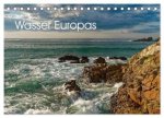 Wasser Europas (Tischkalender 2026 DIN A5 quer), CALVENDO Monatskalender