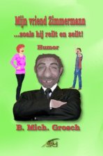 Mijn vriend Zimmermann